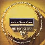 ザ・ベスト・オブ・MVP’95