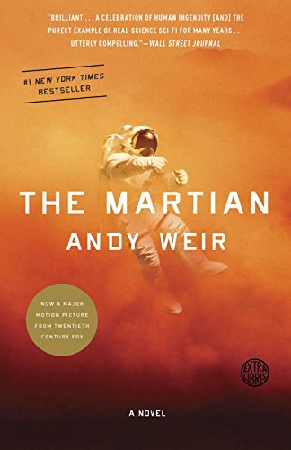 The Martian: A Novel