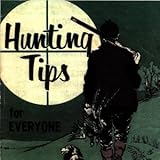 Hunting Tips for Everyone