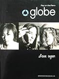 ピアノ弾き語り globe/Love again+ベスト