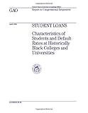 Hehs-98-90 Student Loans: Characteristics of Students and Default Rates at Historically Black Colleges and Universities