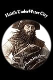 Haiti's UnderWater City: Dime Store Novellette's (English Edition)