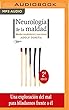 Neurología de la maldad/ Neurology of Evil