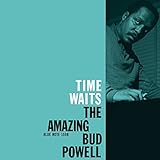 Time Waits: The Amazing Bud Powell, Vol. 4 [12 inch Analog]