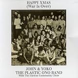 Happy Christmas (War Is Over) (En by John Lennon