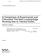 A Comparison of Experimental and Calculated Thin-Shell Leading-Edge Buckling Due to Thermal Stresses