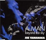 MAN beyond the sky,A