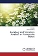 Buckling and Vibration Analysis of Composite Plates