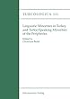 Linguistic Minorities in Turkey and Turkic Speaking Minorities of the Peripheries (Turcologica)
