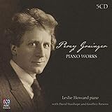 Percy Grainger: Piano Works