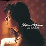 Affairs of Yesterday