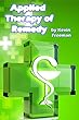 Applied Therapy of Remedy (English Edition)