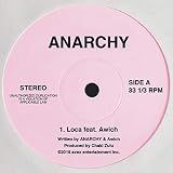 Loca feat. Awich ANARCHY