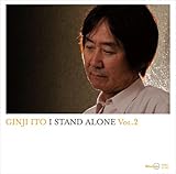 I STAND ALONE Vol.2