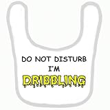 BABY BIB 1010 PINK RIM DO NOT DISTURB I'M DRIBBLING QUALITY FUNNY BABY BIB by SIGNS 2 ALL