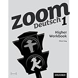 Zoom Deutsch 1 Higher Workbook: With all you need to know for your 2021 assessments