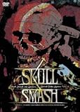 Skull Smash 21st Century�`Behind Yoke System VOL.14