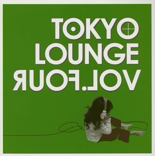 TOKYO LOUNGE Vol.4の表紙