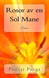 Rosor av en Sol Mane (Swedish Edition)