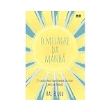 O Milagre da Manhã (Em Portuguese do Brasil)
