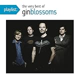 Playlist: Very Best of Gin Blossoms