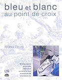 Bleu et blanc au point de croix