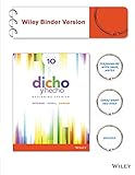 Cover of Dicho Y Hecho: Beginning Spanish, Tenth Edition W/ Accompanying Audio Binder Ready Version