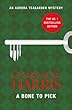 A Bone to Pick: An Aurora Teagarden Novel (AURORA TEAGARDEN MYSTERY)