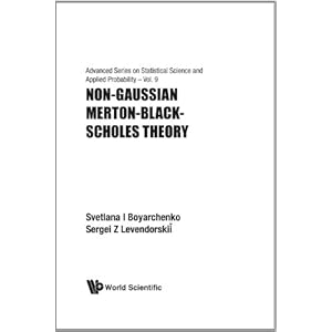 Non-Gaussian Merton-Black-Scholes Theory (Advanced Series on Statistical Science and Applied Probability)