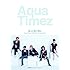 Aqua Timez「流るる風の跡を Aqua Timez 10th Anniversary Book」
