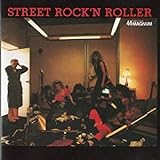 STREET ROCK�fN ROLLER