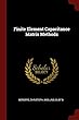 Finite Element Capacitance Matrix Methods