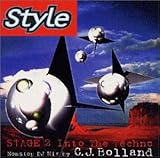スタイル～ステージ2・イントゥ・ザ・テクノ ノンストップ・DJ・ミックス・バイ・C.J.ボーランド