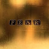 F E A R