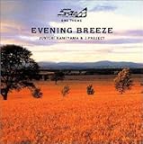 EVENING BREEZE�`�u�j���[�X�̐X�v�G���h�e�[�}�W 2000�N