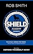 Shield Academy Presents: The S.T.O.P. Series for teens (Skills and Tactics to Oppose Predators): Book 1: Defend Yourself Now! (English Edition)