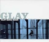 GLAY SONG BOOK