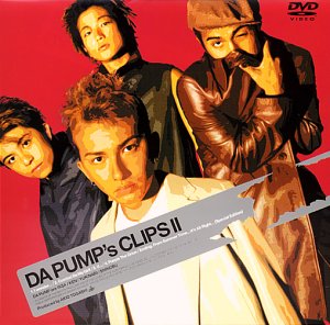 DA PUMP's CLIPS II [DVD]