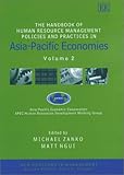The Handbook of Human Resource Management Policies and Practices in Asia-Pacific Economies (New Horizons in Management)