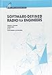 Software-Defined Radio for Engineers
