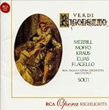 ヴェルディ:歌劇「リゴレット」 ハイライト