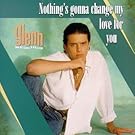 Nothing's Gonna Change My Love for You