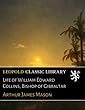 Life of William Edward Collins, Bishop of Gibraltar