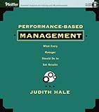 Cover of Performance–Based Management: What Every Manager Should Do to Get Results