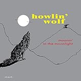 Moanin In The Moonlight (180g)