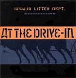 Invalid Litter Dept Pt. 1 by At the Drive-in (2001-03-06)【並行輸入品】