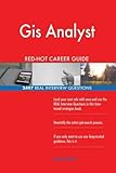 GIS Analyst Red-Hot Career Guide; 2497 Real Interview Questions