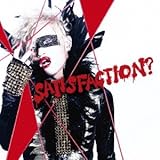 SATISFACTION?(��������B)