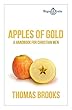 APPLES OF GOLD: A Handbook for Christian Men (English Edition)