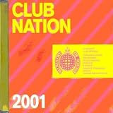 Ministry of Sound : Club Nation 2001